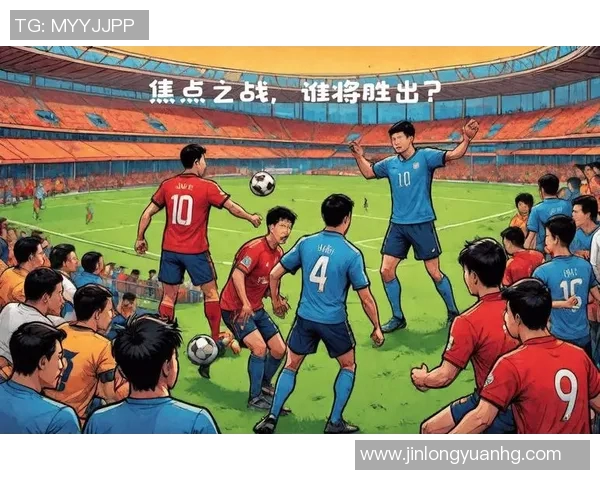 今日焦点战：全明星对决即将打响